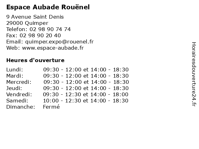 Horaires d ouverture Espace Aubade Rou nel 9 Avenue Saint